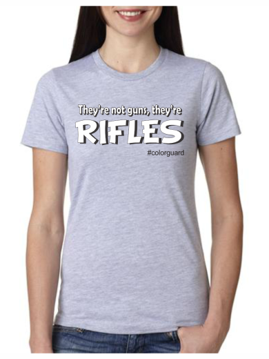 Color Guard T Shirt | Rifles Not Guns